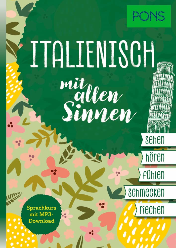 PONS Sprachkurs mit allen Sinnen Italienisch: Italienisch lernen mit MP3-Download