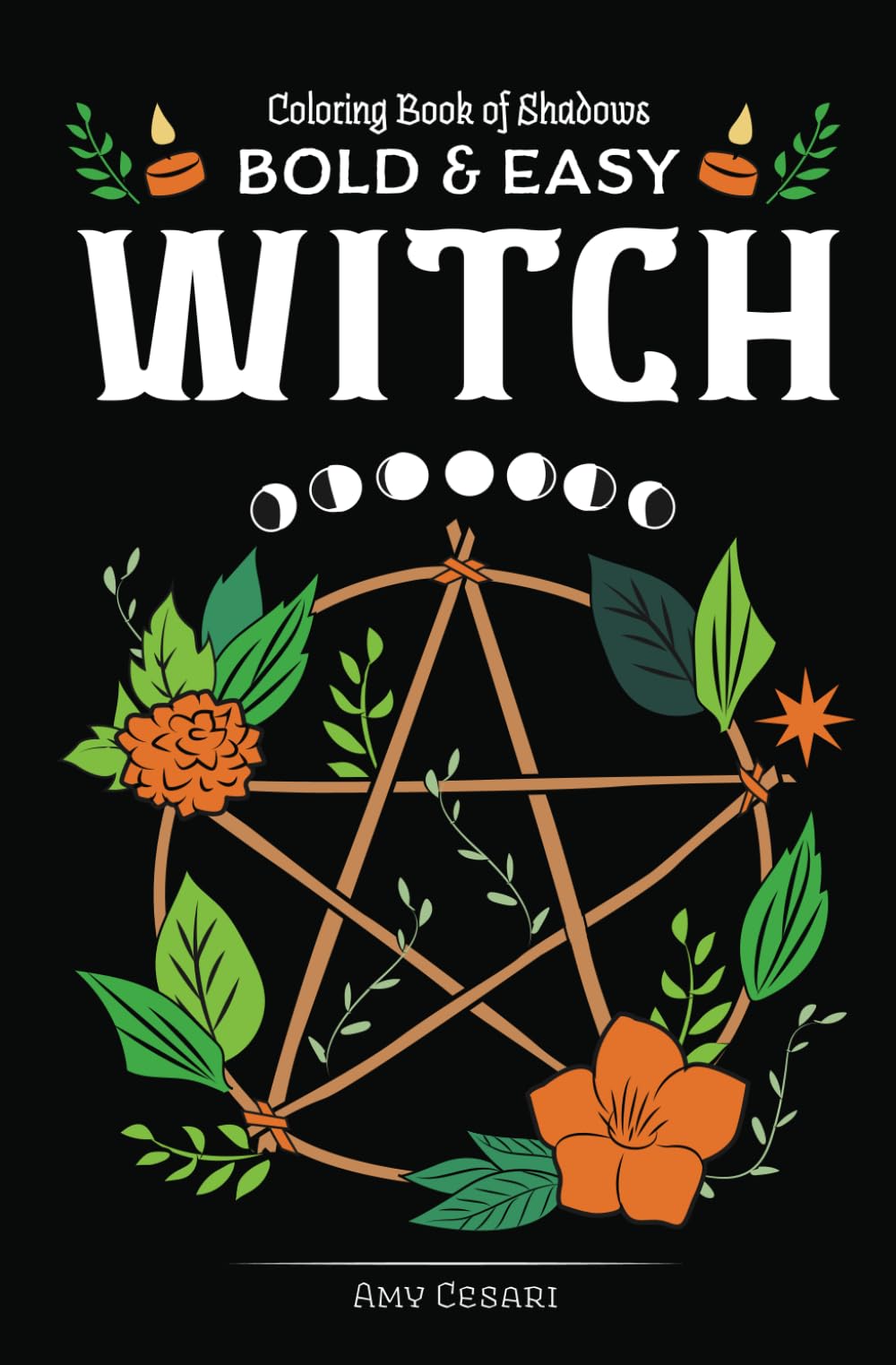 Coloring Book of Shadows: Bold and Easy Witch (Pocket Grimoire)