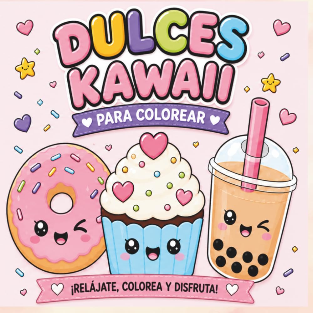 Dulces Kawaii para colorear.: Ilustraciones dulces y relajantes para colorear y desconectar. (Mundo Kawaii para colorear.)