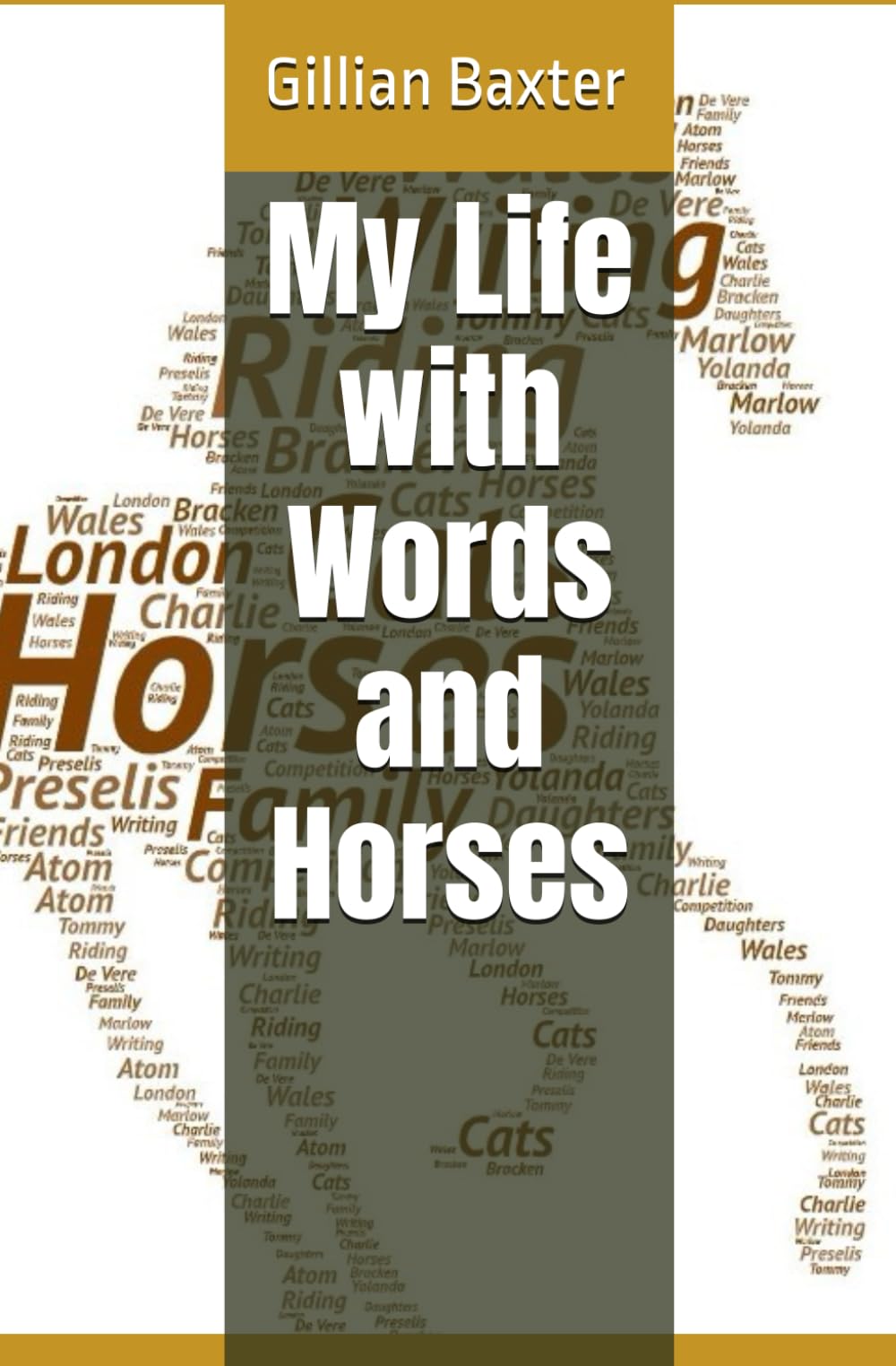 My Life with Words and Horses