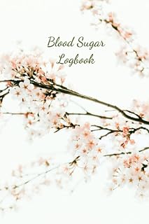 Blood Sugar Logbook For Tracking And Recording Meals, Blood Sugar Levels, Carbs and Insulin Dosage: A logbook for breakfast, lunch and dinner with two snacks in between