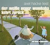 Der weisse Neger Wumbaba kehrt zurück (Live) - Axel Hacke