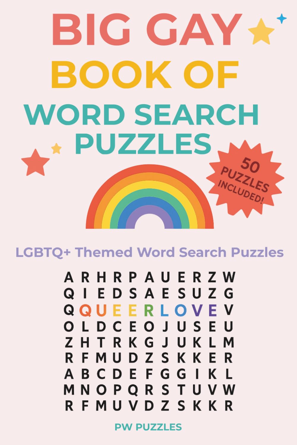 Big Gay Book of Word Search Puzzles: LGBTQ+ Themed Word Search Puzzles