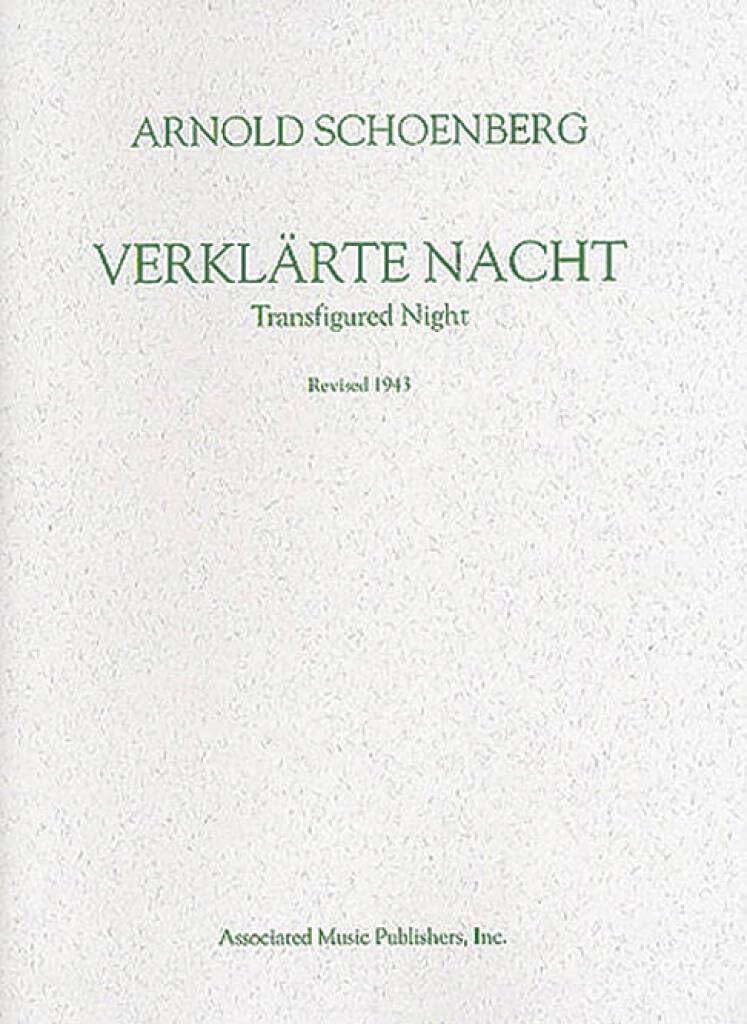 Arnold schoenberg: verklarte nacht op.4 (score) 1943 revision: Full Score