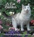 A Cat in the Garden 2016 Calendar