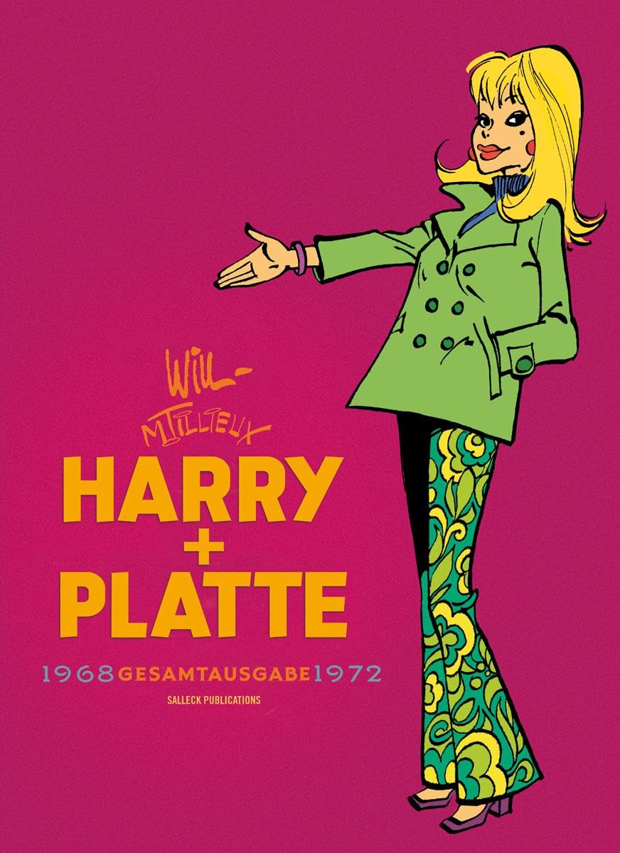Harry und Platte Gesamtausgabe Band 6: 1968 - 1972 (Harry und Platte, neue Gesamtausgabe)
