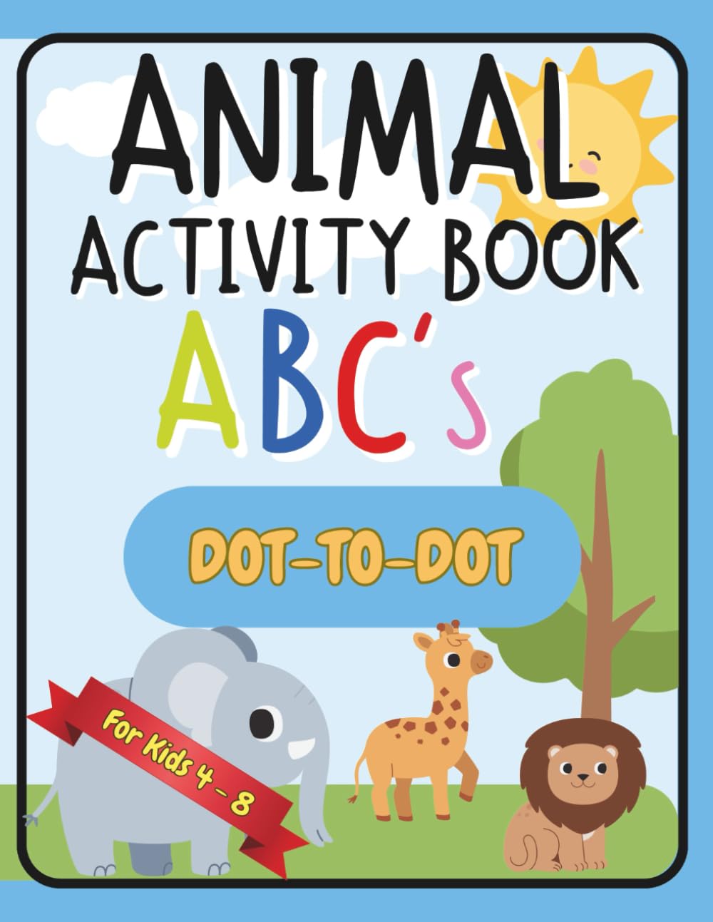 Animal Activity Book ABC's Dot-to-Dot