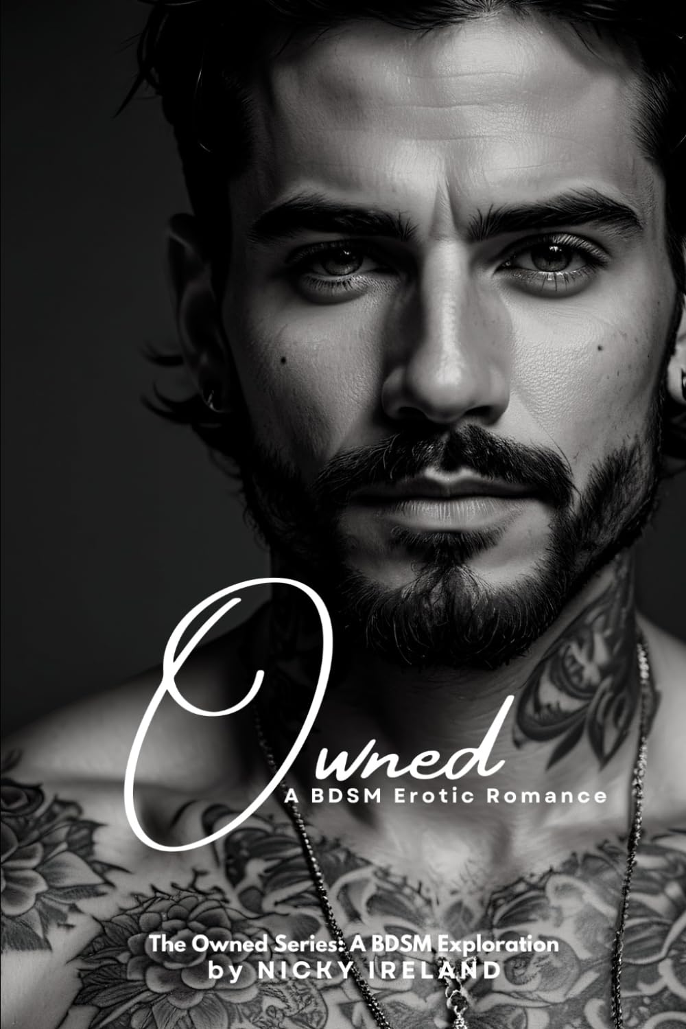 Owned - A BDSM Erotic Romance: The Owned Series - A BDSM Exploration