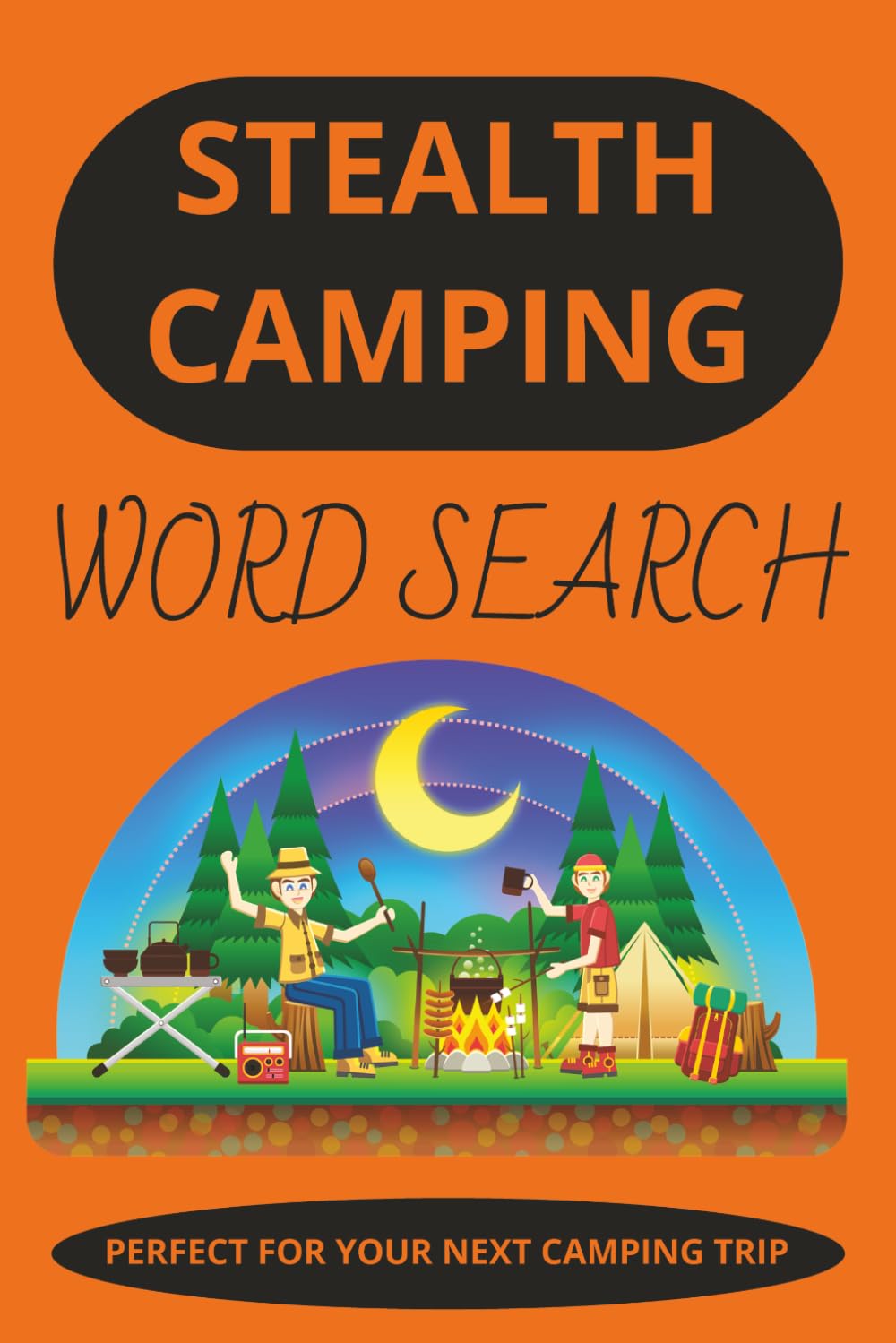 Stealth Camping Word Search-Perfect for your Next Camping Trip: Puzzle