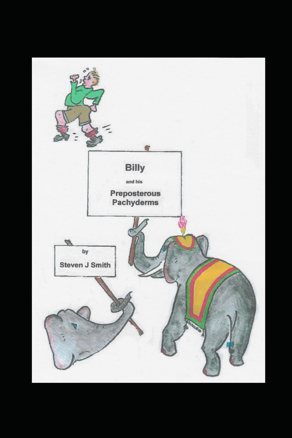 Billy and his Preposterous Pachyderms
