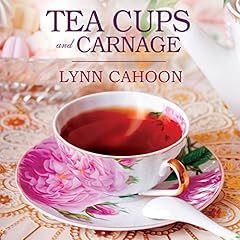 Teacups and Carnage Audiolibro Por Lynn Cahoon arte de portada