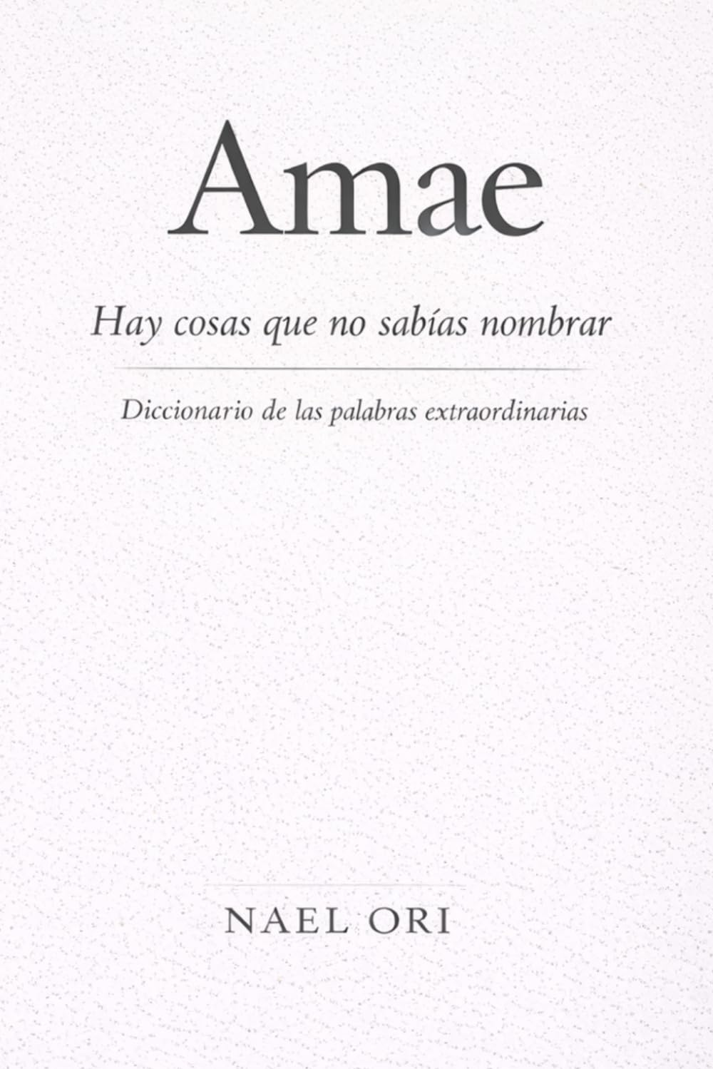 Amae: Hay cosas que no sabías nombrar