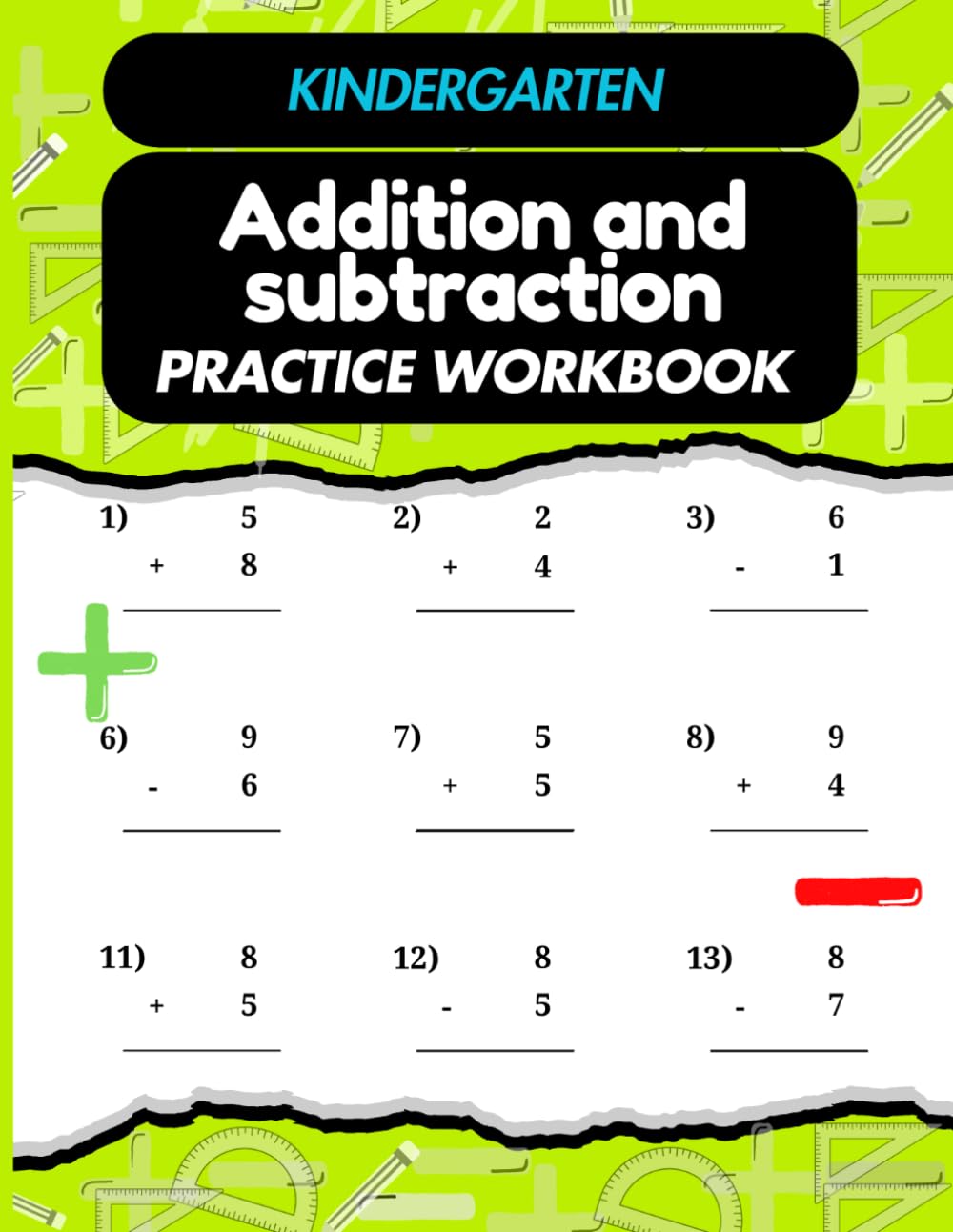 Addition and Subtraction Kindergarten Workbook: Fun and Easy Math Activities for Kids Ages 4–6 | Numbers 1–9 Practice Workbook