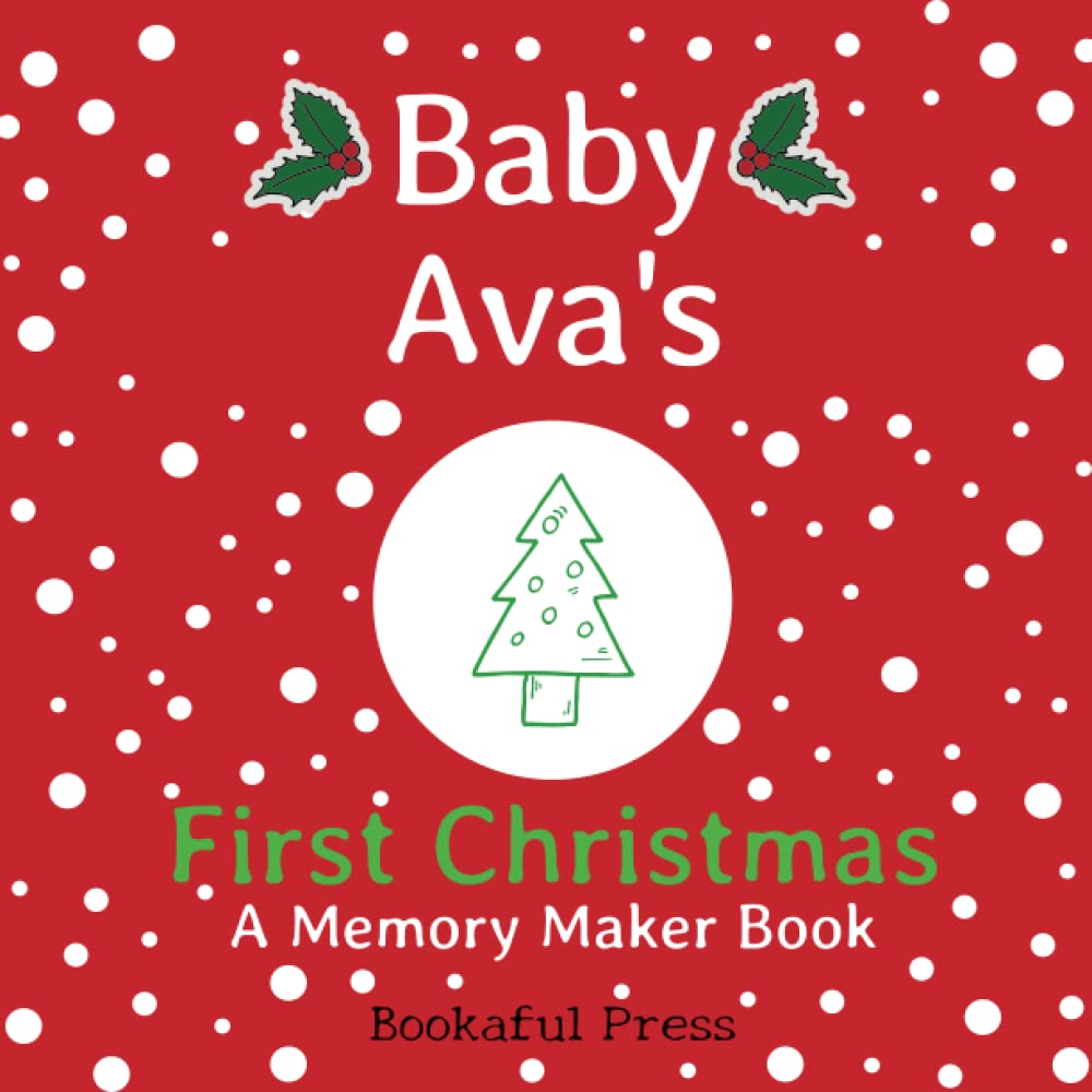 Baby Ava's First Christmas: "A DIY Christmas Memory Maker Book"