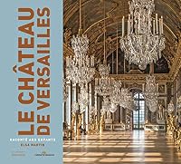 Le Château de Versailles raconté aux enfants 2732481262 Book Cover