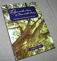 Open at the Arms & Firm at the Feet B003HF7WCO Book Cover