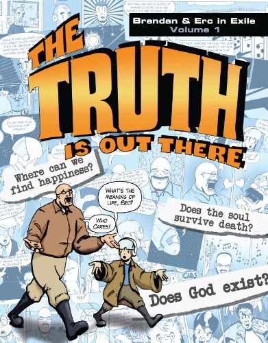 The Truth is Out There (Brendan and Erc in Exile Book 1)