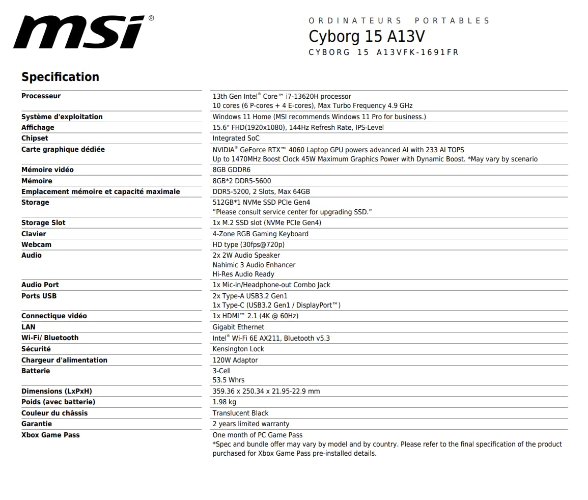 MSI Cyborg 15 A13VFK-1691FR: Intel Core i7 13620H - 16GB DDR5 - SSD 512GB - Nvidia RTX4060 8GB - 15.6' Full HD 144Hz - Windows 11 Home