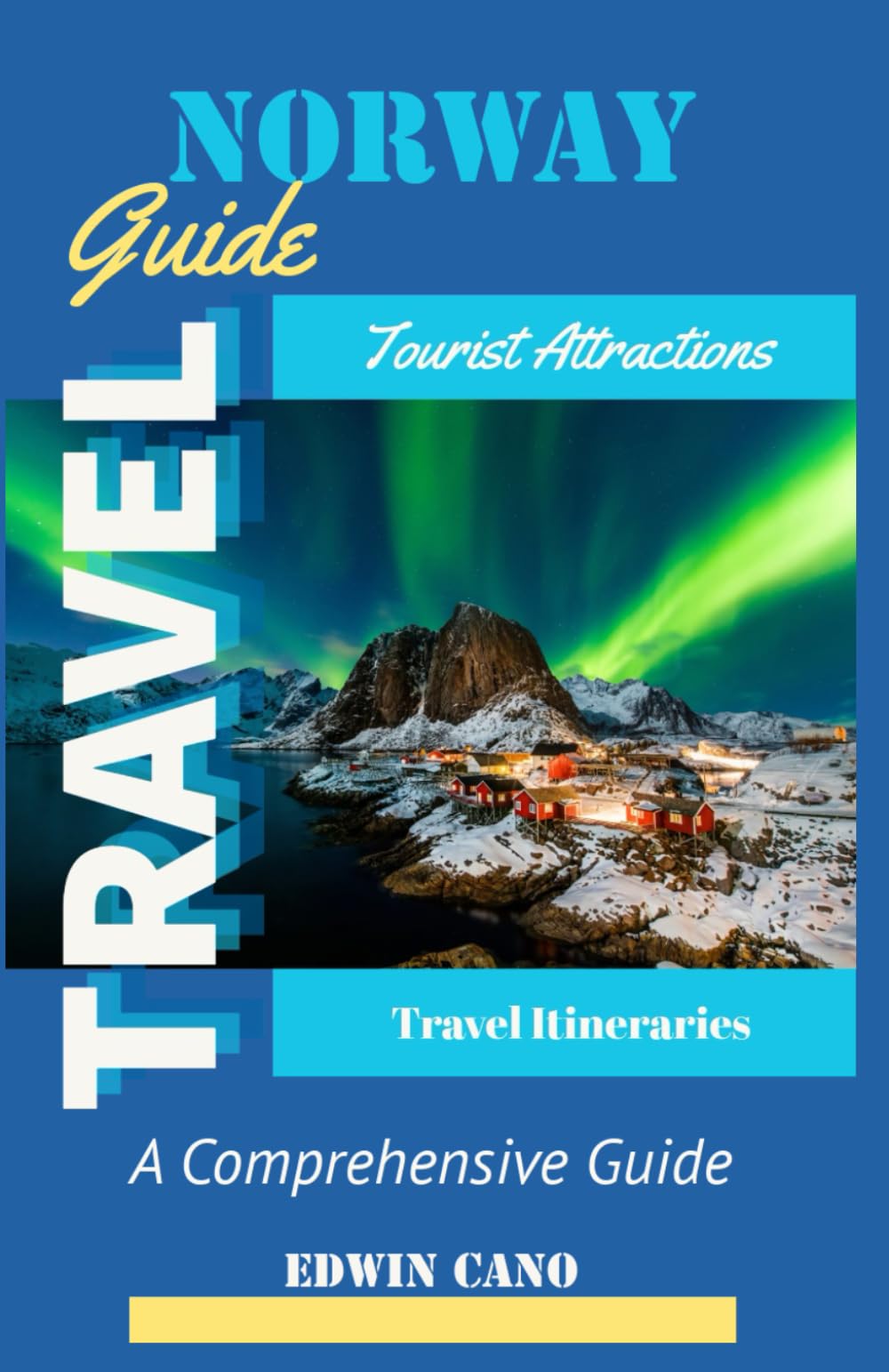 Norway Travel Guide (Europe Travel Guides)