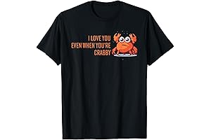 I Love You Even When You're Crabby Valentine's Day Funny Sarcastic Romantic...