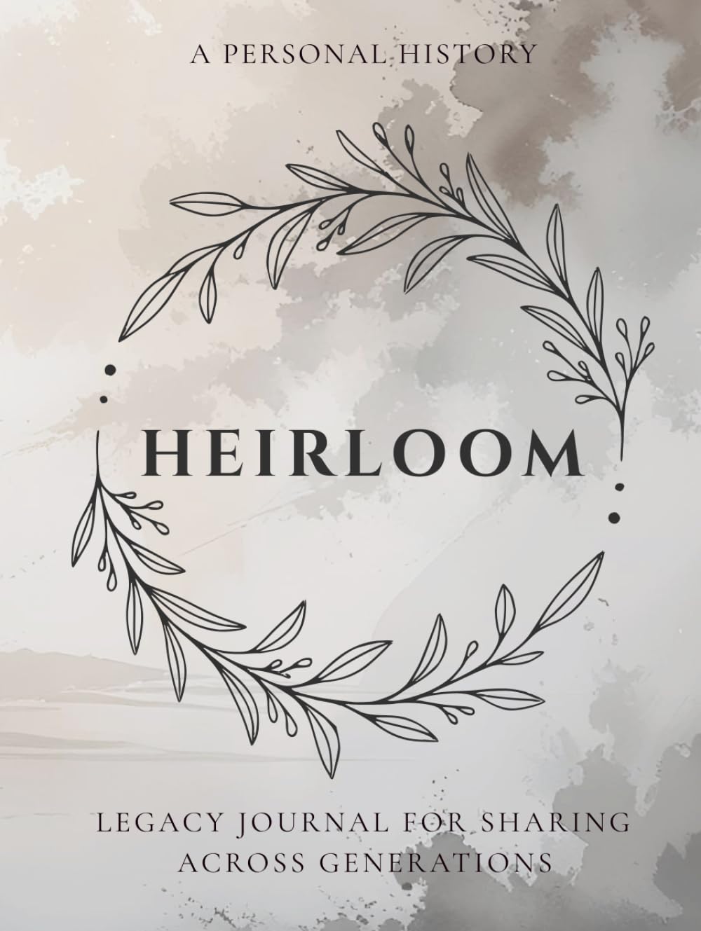 Heirloom: A Family History & Legacy Journal for Sharing Life Stories Across Generations: Keepsake Memory Book with Guided Prompts to Capture Stories, ... – Large Print Premium Hardcover –Ashen      Hardcover – Large Print, September 14, 2025