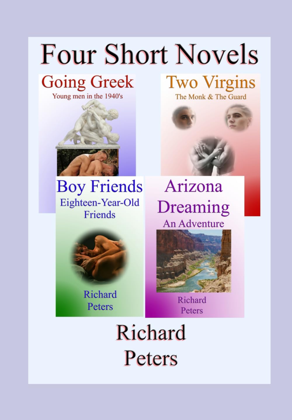 Four Short Novels: Going Greek, Two Virgins, Boy Friends, Arizona Dreaming
