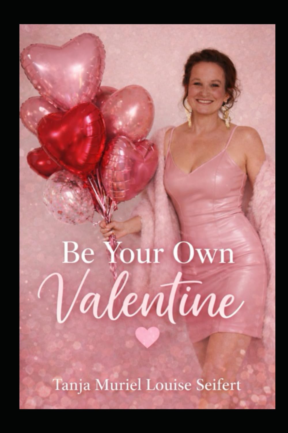 Be your own valentine