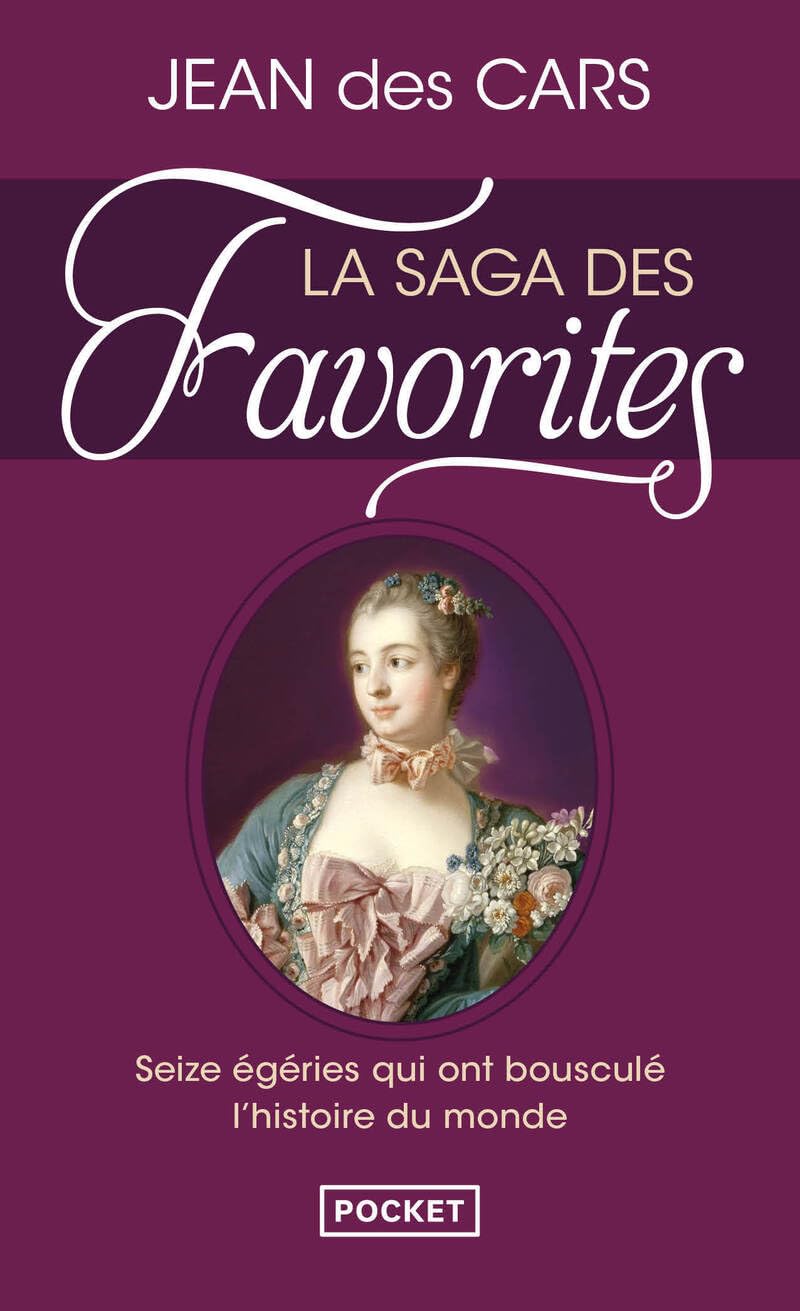 La Saga des Favorites (Docs/récits/essais)