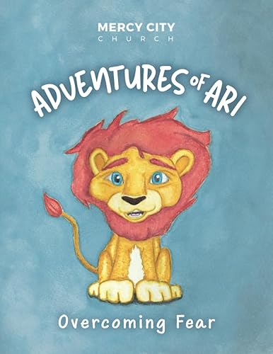 Adventures of Ari Overcoming Fear