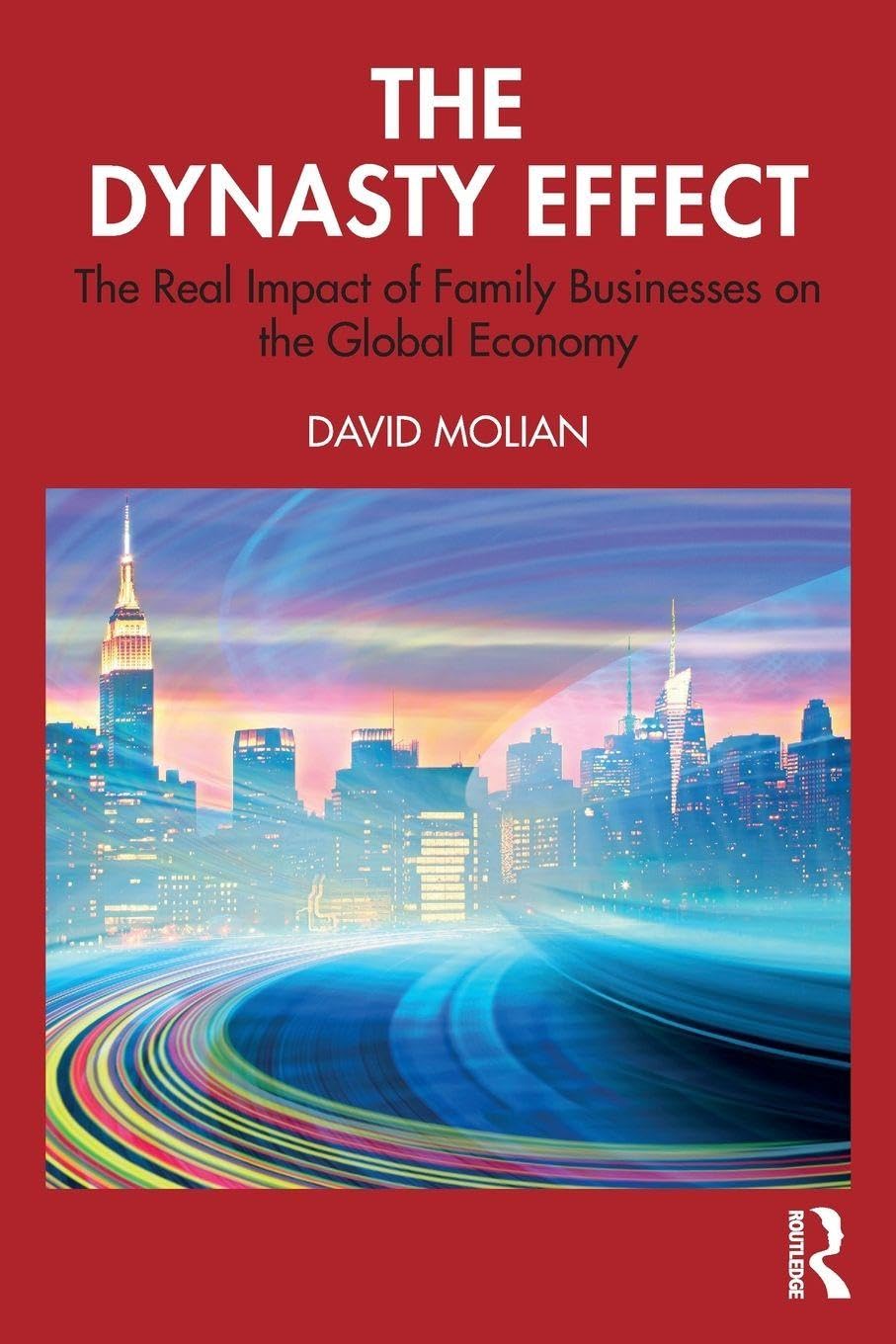 The Dynasty Effect by David Molian (Paperback Book)