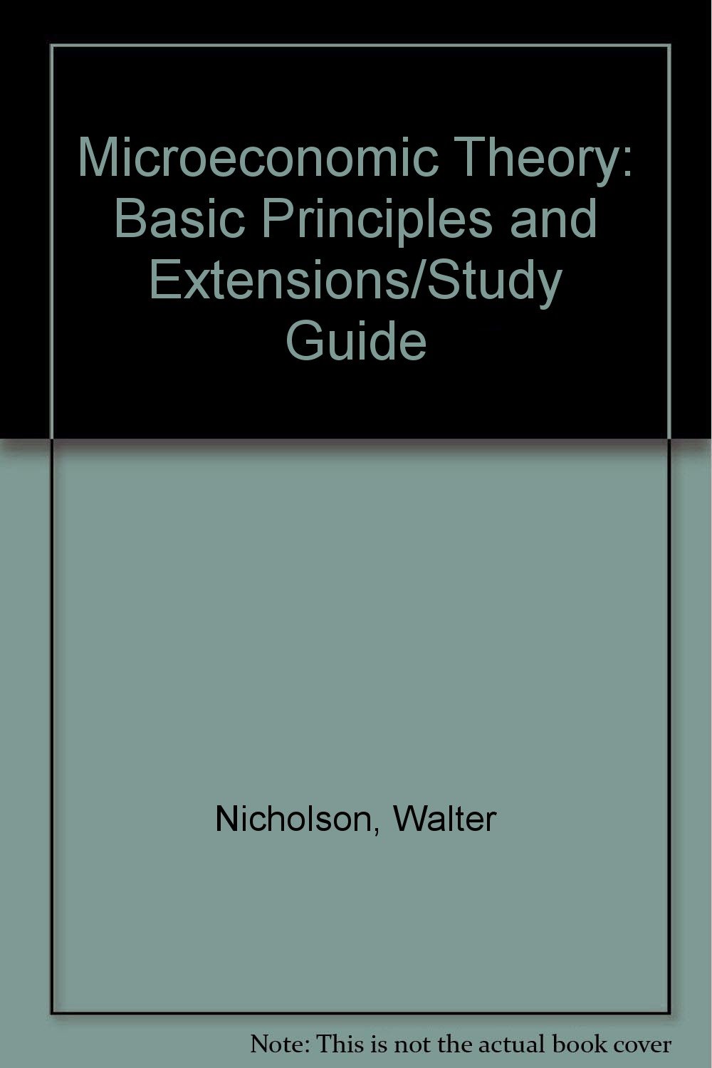 Microeconomic Theory: Basic Principles and Extensions/Study Guide
