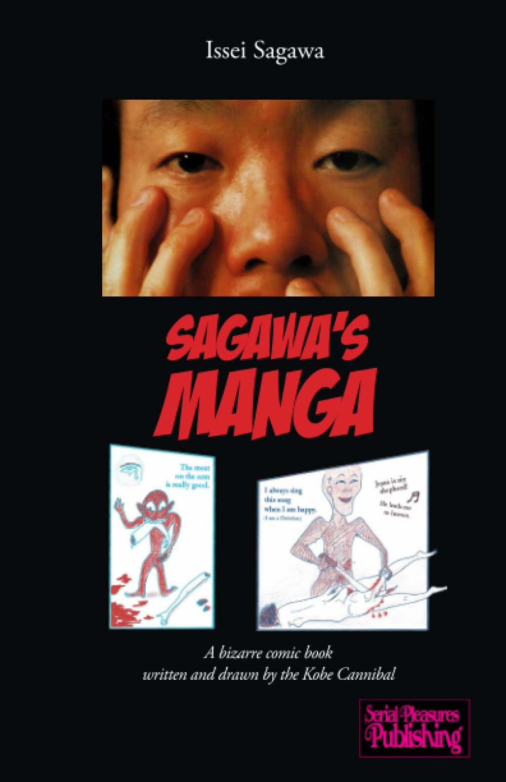 Cannibal Aus Dem Tagebuch Des Kannibalen Stream Sagawa's Manga: A bizarre comic book written and drawn by the Kobe