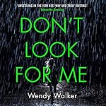 Cover of Don't Look For Me