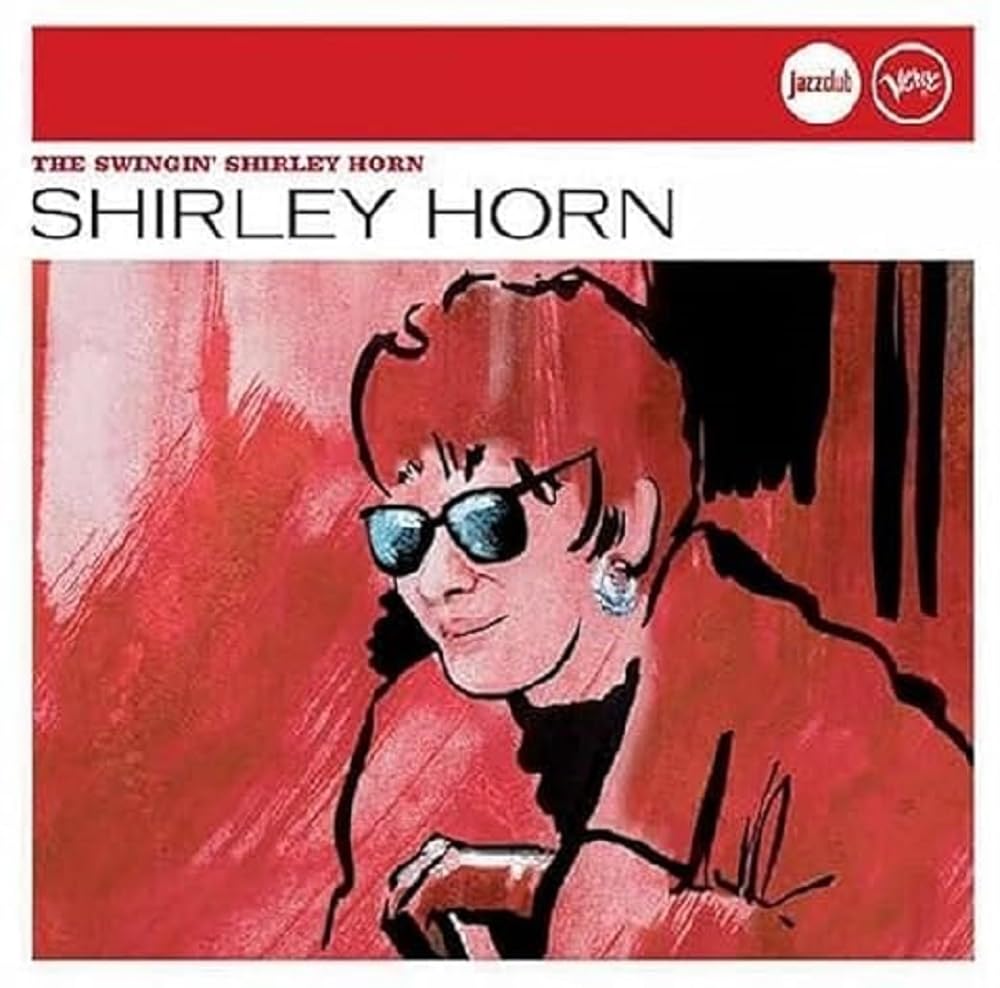 The Swingin' Shirley Horn (Jazz Club)