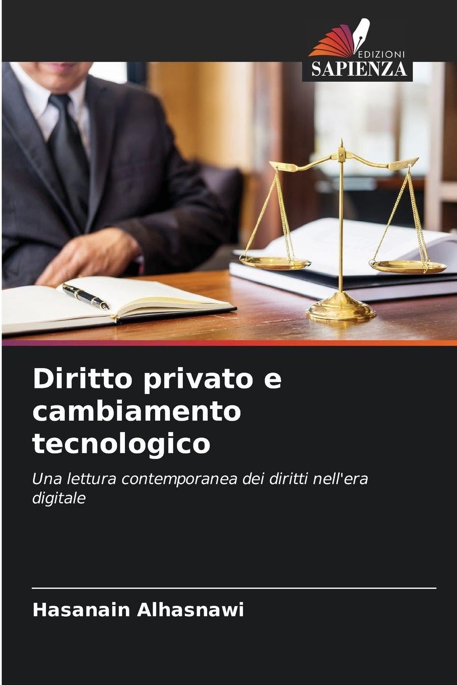 Diritto privato e cambiamento tecnologico: Una lettura contemporanea dei diritti nell'era digitale