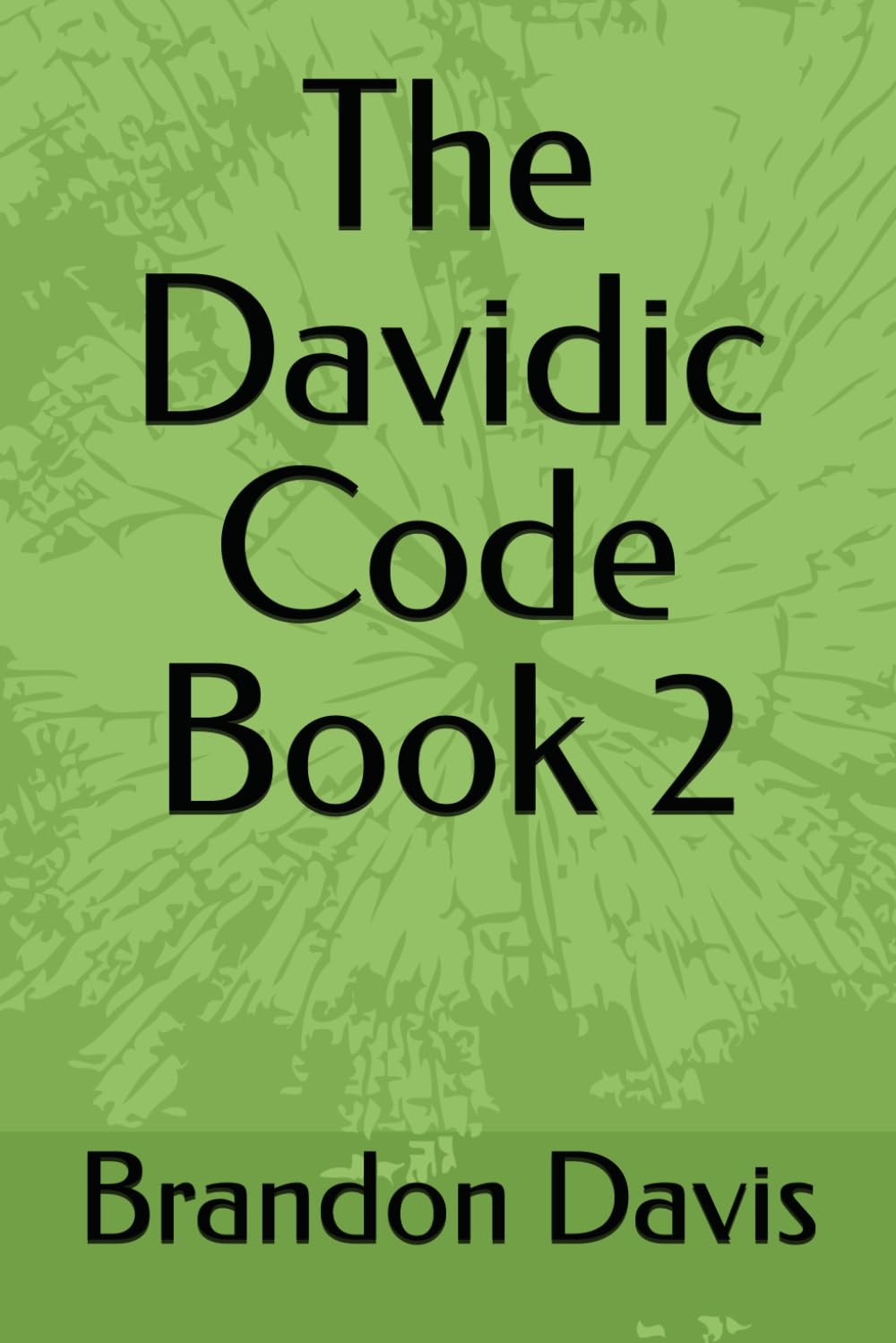 The Davidic Code Book 2