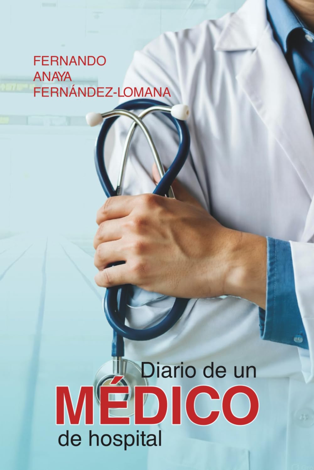 Diario de un médico de hospital