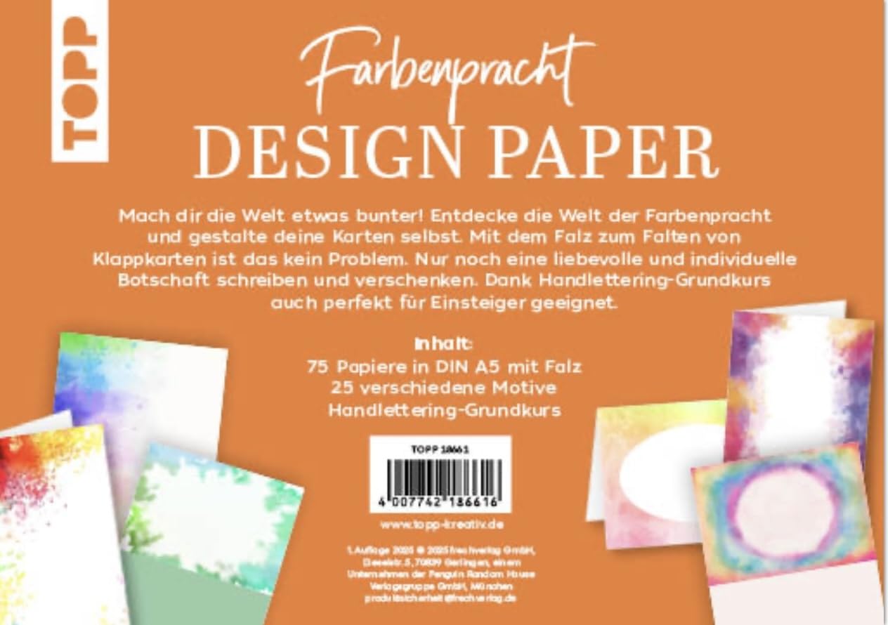 Design Paper Farbensplendour A5. 75 Writing Papers (DIN A5, 220 g/m²) with Fold for Folding Cards, in 25 Designs, 16 Pages Basic Hand Lettering Course, Soft Cover      Misc. Supplies – August 6, 2025