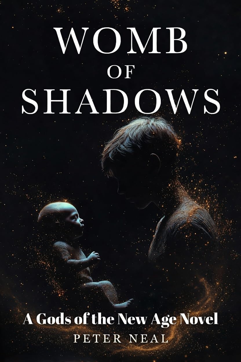 Womb of Shadows (Gods of the New Age Book 1)