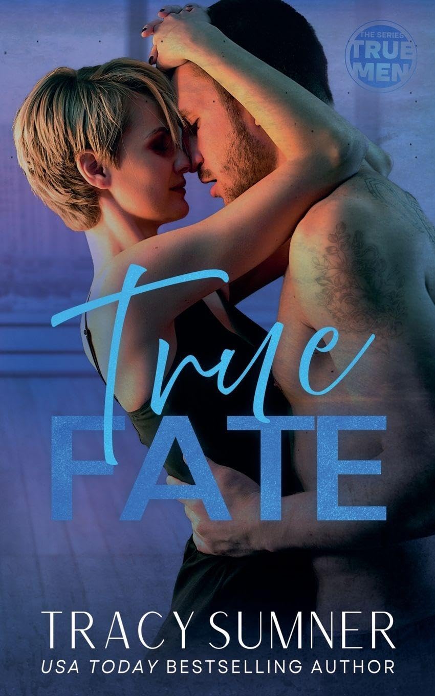 True Fate: 1 (True Men)