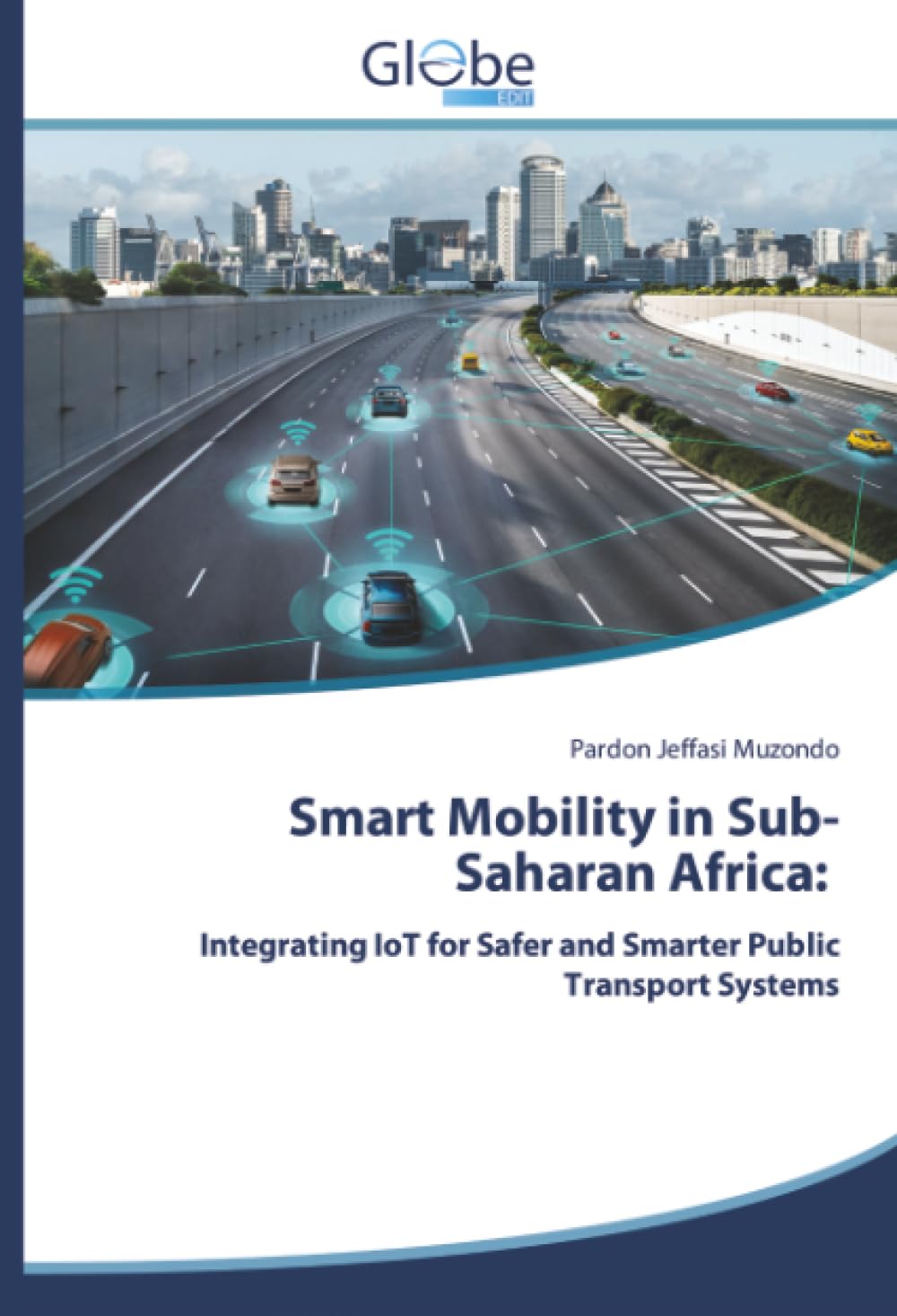 Smart Mobility in Sub-Saharan Africa:: Integrating IoT for Safer and Smarter Public Transport Systems