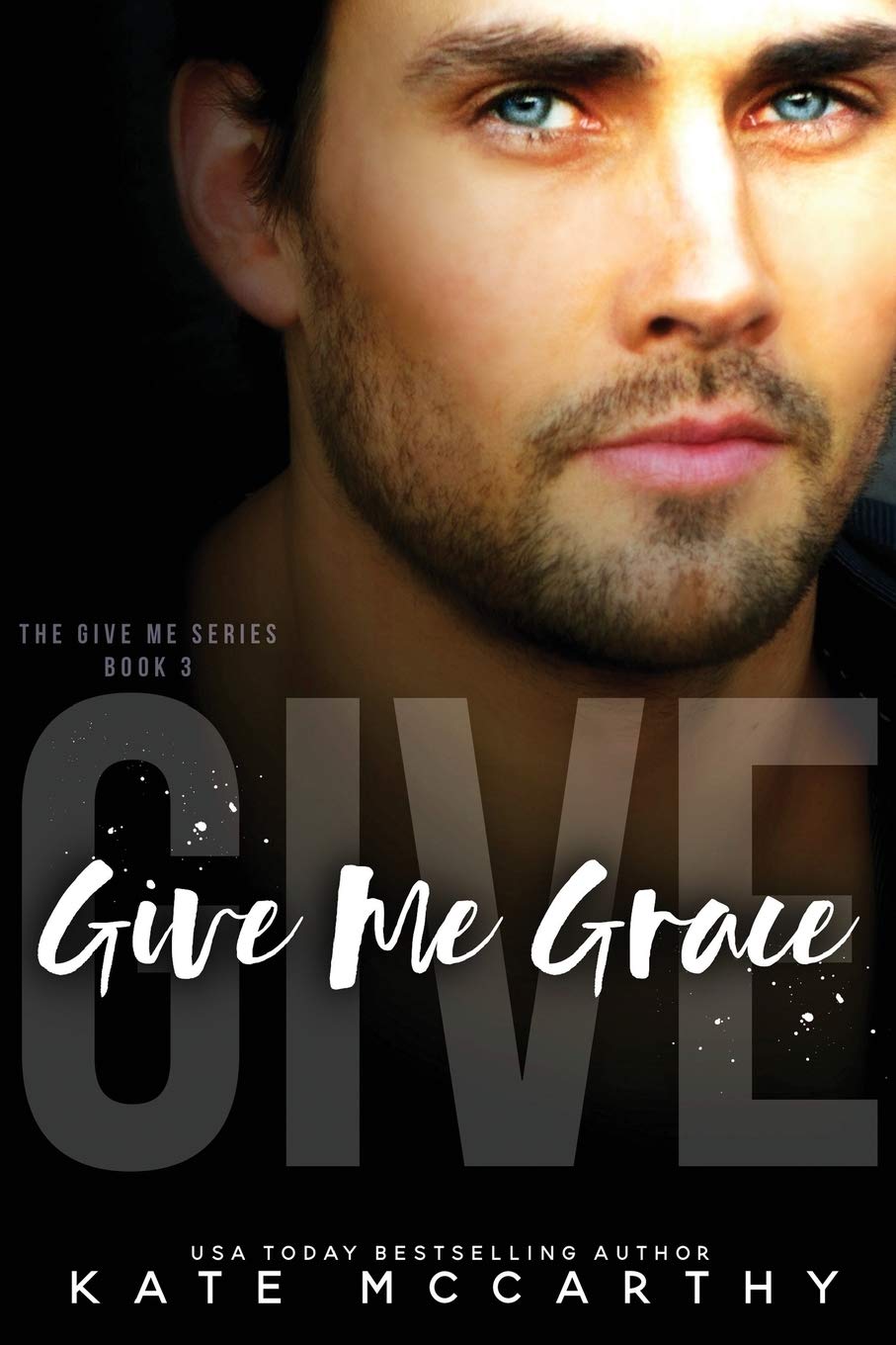 Give Me Grace: Volume 3