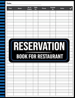 Reservation Book For Restaurant: A Simple and Efficient Way to Record Guest Bookings and Manage Seating, (110 pages, 8.5 x 11 Inches)