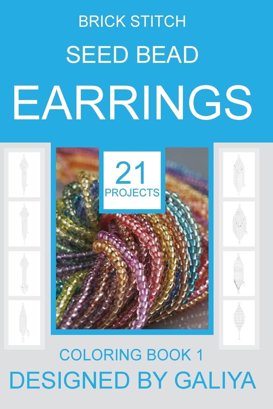 Brick Stitch Seed Bead Earrings: 21 patterns. Coloring book