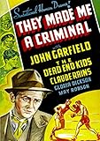 They Made Me A Criminal (1939) (Restored Edition)