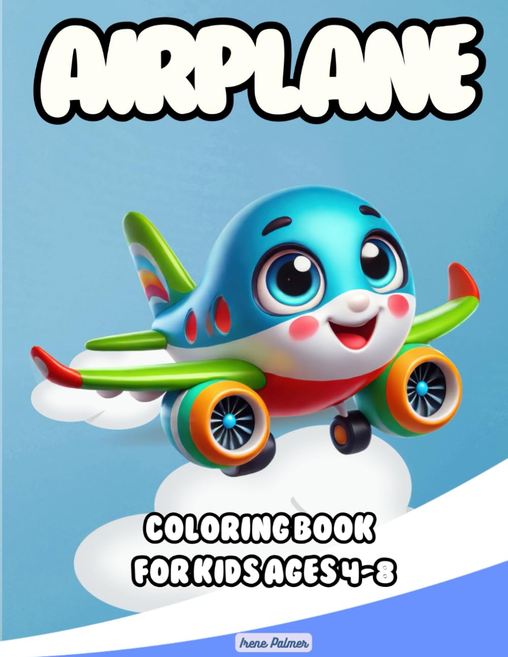 Airplane Coloring Book for Kids Ages 4–8: Big and Simple Airplanes, Jets, Helicopters for Easy Coloring