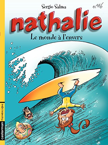 Télécharger Nathalie (Tome 16) - Le monde à l'envers Francais PDF