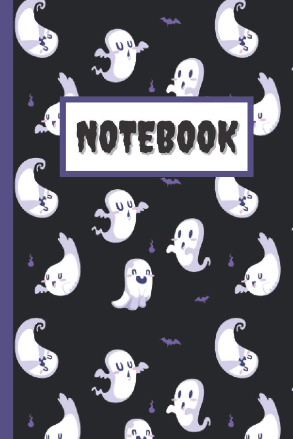 My Spooky and Cute Halloween Notebook | Perfect gift for kids, girls, boys, teenagers and adults: A ghost and Halloween themed notebook (6x9 in, with ... and adorable gift for student and friends)