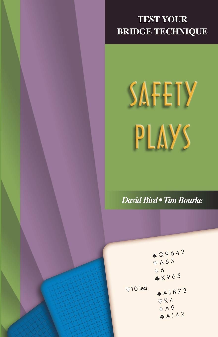 Safety Plays (Test Your Bridge Techniques S.)