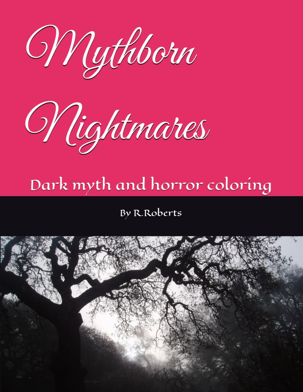 Mythborn Nightmares: Dark myth and horror coloring